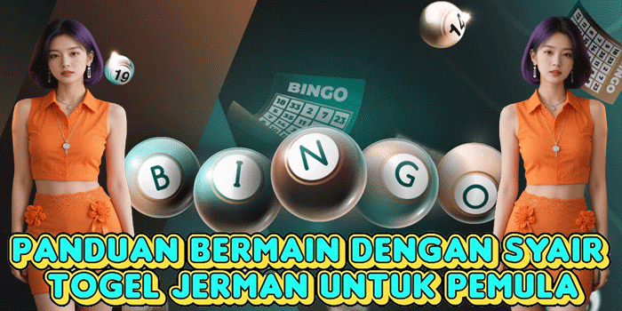 Panduan Bermain Dengan Syair Togel Jerman Untuk Pemula
